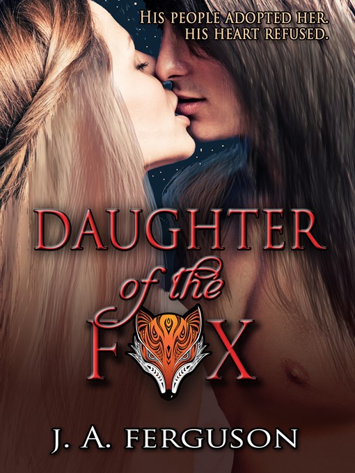 Title details for Daughter of the Fox by J. A. Ferguson - Available